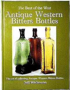 Book on Antique Western Bitters Bottles